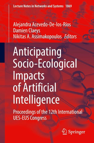 Anticipating Socio-Ecological Impacts of Artificial Intelligence