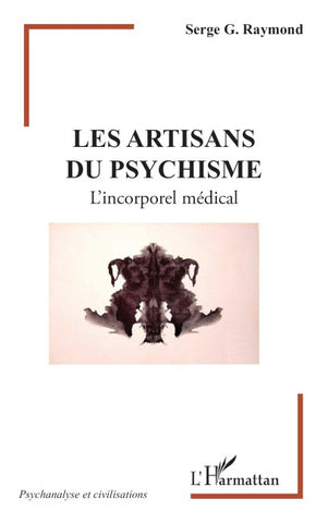 Les artisans du psychisme