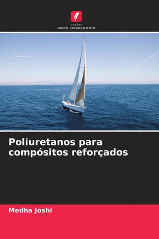 Poliuretanos para compósitos reforçados