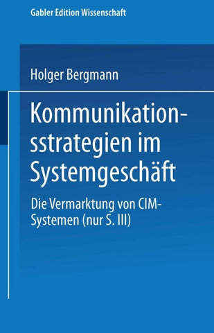 Kommunikationsstrategien im Systemgeschäft