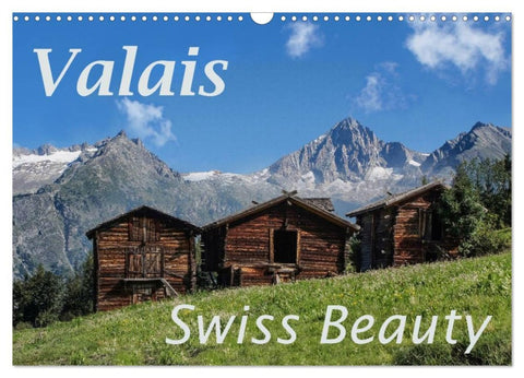 Valais Swiss Beauty (Wall Calendar 2026 DIN A3 landscape), CALVENDO 12 Month Wall Calendar
