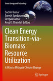 Clean Energy Transition-via-Biomass Resource Utilization
