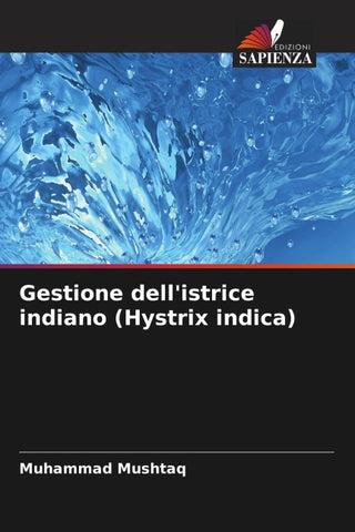 Gestione dell'istrice indiano (Hystrix indica)