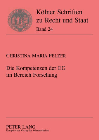 Die Kompetenzen der EG im Bereich Forschung