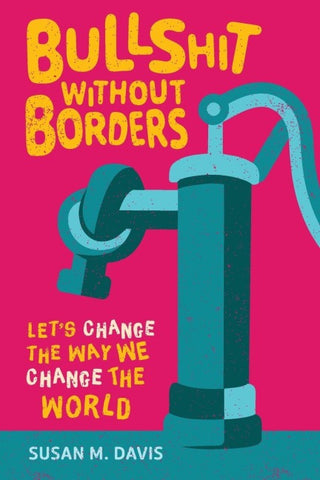 Bullshit without Borders
