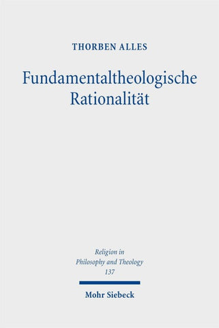 Fundamentaltheologische Rationalität