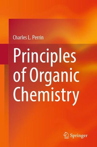Principles of Organic Chemistry