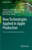 New Technologies Applied in Apple Production