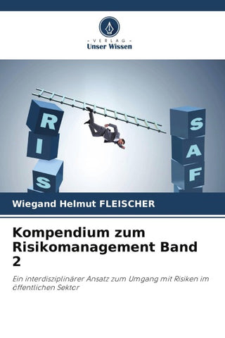 Kompendium zum Risikomanagement Band 2