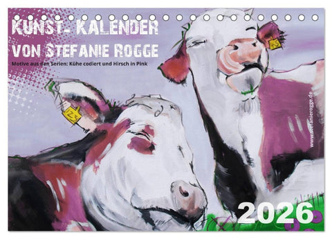 Kunst-Kalender von Stefanie Rogge (Tischkalender 2026 DIN A5 quer), CALVENDO Monatskalender