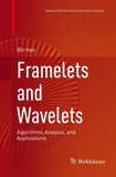 Framelets and Wavelets