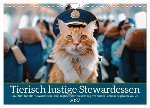 Tierisch lustige Stewardessen (Wandkalender 2027 DIN A4 quer), CALVENDO Monatskalender