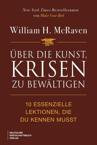 Über die Kunst, Krisen zu bewältigen