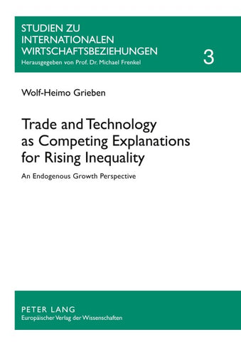 Trade and Technology as Competing Explanations for Rising Inequality