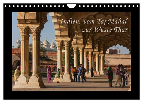 Indien, vom Taj Mahal zur Wüste Thar (Wandkalender 2027 DIN A4 quer), CALVENDO Monatskalender