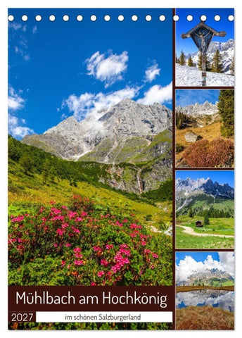 Mühlbach am Hochkönig (Tischkalender 2027 DIN A5 hoch), CALVENDO Monatskalender
