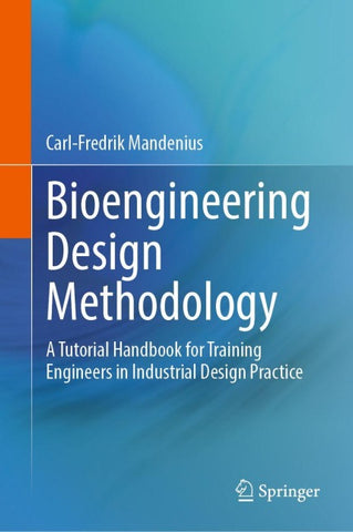 Bioengineering Design Methodology