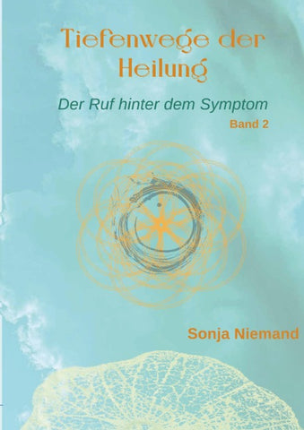 Tiefenwege der Heilung