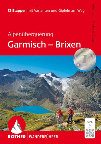 ROTHER Wanderführer Alpenüberquerung Garmisch – Brixen