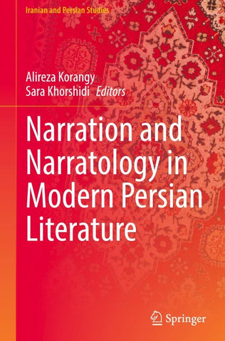 Narration and Narratology in Modern Persian Literature