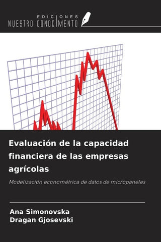 Evaluación de la capacidad financiera de las empresas agrícolas