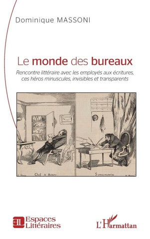 Le monde des bureaux