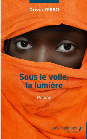 Sous le voile la lumière