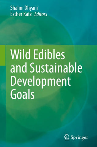 Wild Edibles and Sustainable Development Goals