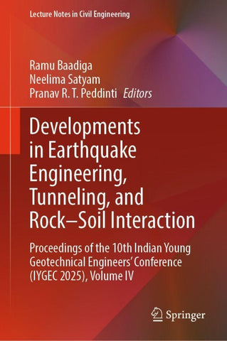 Developments in Earthquake Engineering, Tunneling, and Rock–Soil Interaction