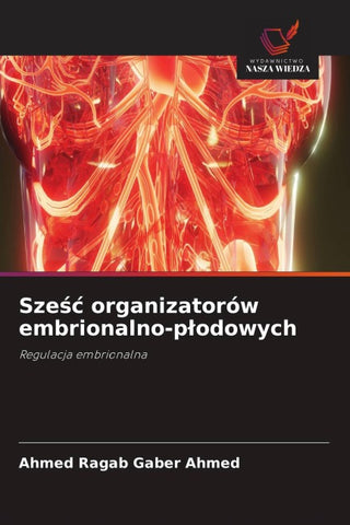 Sze¿¿ organizatorów embrionalno-p¿odowych