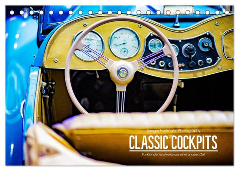 CLASSIC COCKPITS - Funktionale Kunstwerke aus einer anderen Zeit (Tischkalender 2027 DIN A5 quer), CALVENDO Monatskalender
