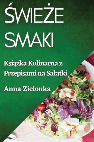 ¿wie¿e Smaki