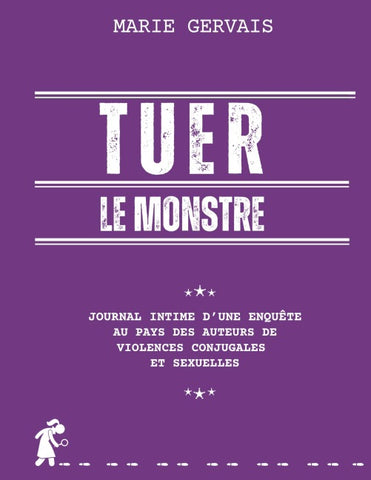 Tuer le monstre