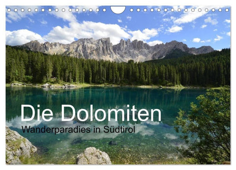 Die Dolomiten – Wanderparadies in Südtirol (Wandkalender 2027 DIN A4 quer), CALVENDO Monatskalender