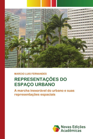 REPRESENTAÇÕES DO ESPAÇO URBANO