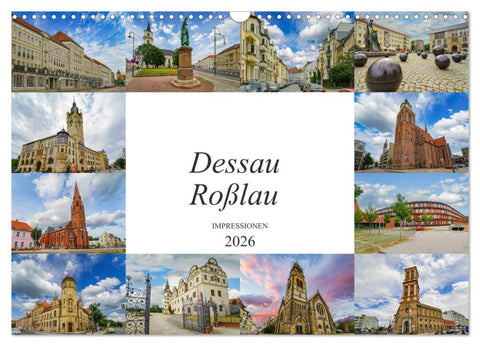 Dessau Roßlau Impressionen (Wandkalender 2026 DIN A3 quer), CALVENDO Monatskalender