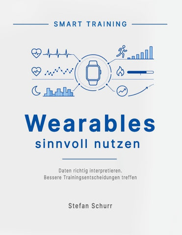 Wearables sinnvoll nutzen