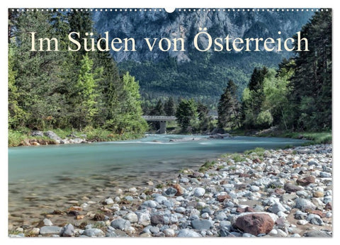 Im Süden von Österreich (Wandkalender 2026 DIN A2 quer), CALVENDO Monatskalender