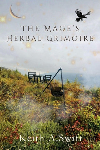 The Mage's Herbal Grimoire