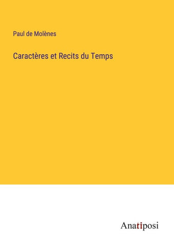 Caractères et Recits du Temps