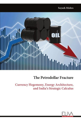 The Petrodollar Fracture