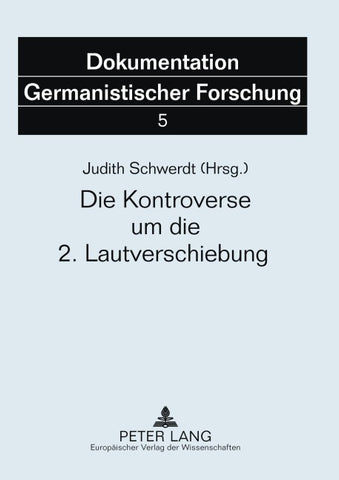 Die Kontroverse um die 2. Lautverschiebung