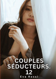 Couples Séducteurs. 12