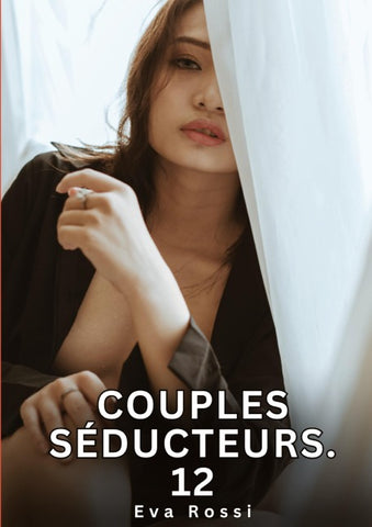 Couples Séducteurs. 12