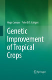 Genetic Improvement of Tropical Crops