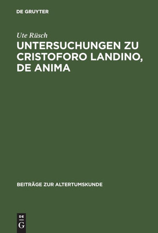 Untersuchungen zu Cristoforo Landino, De anima