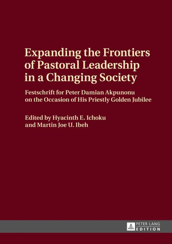 Expanding the Frontiers of Pastoral Leadership in a Changing Society