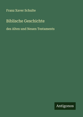 Biblische Geschichte