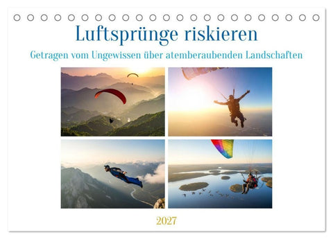 Luftsprünge riskieren (Tischkalender 2027 DIN A5 quer), CALVENDO Monatskalender