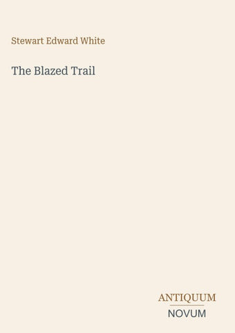 The Blazed Trail